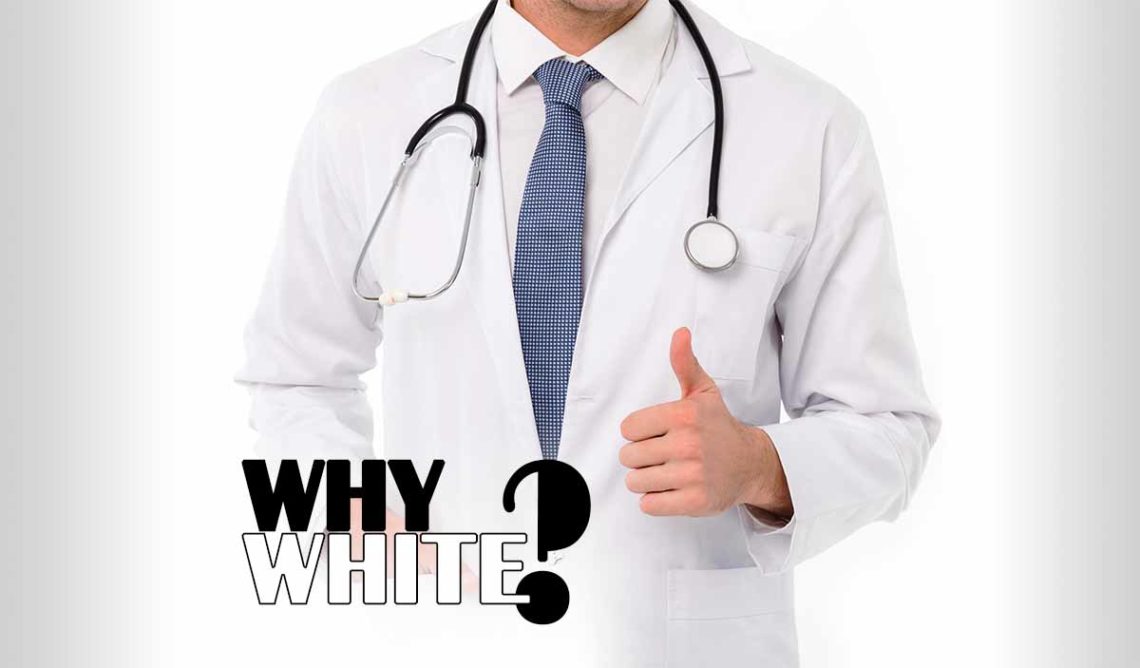 Why doctors wear white coat? - The Empyreal Fashion